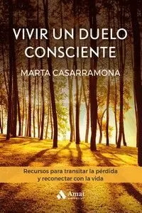VIVIR UN DUELO CONSCIENTE