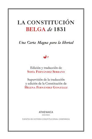 LA CONSTITUCIÓN BELGA DE 1831 LA CONSTITUCIÓN BELGA DE 1831