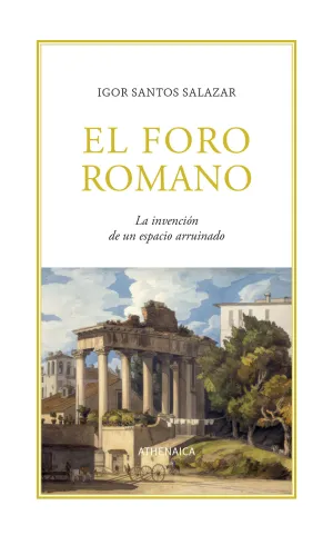 EL FORO ROMANO EL FORO ROMANO
