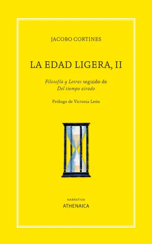 LA EDAD LIGERA, II