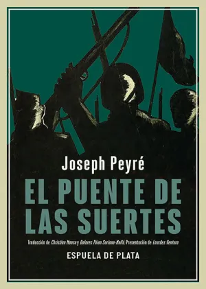 EL PUENTE DE LAS SUERTES