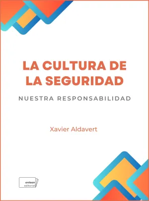 LA CULTURA DE LA SEGUREDAD