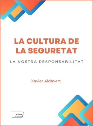 LA CULTURA DE LA SEGURETAT