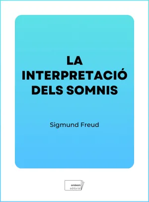 LA INTERPRETACIÓ DELS SOMNIS