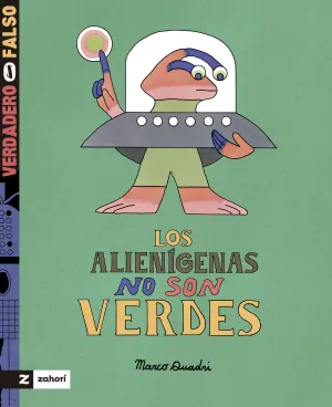 ALIENIGENAS NO SON VERDES LOS
