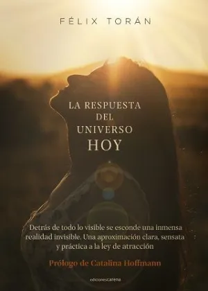 LA RESPUESTA DEL UNIVERSO HOY