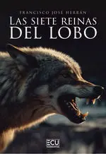 LAS SIETE REINAS DEL LOBO