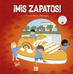 ¡MIS ZAPATOS!