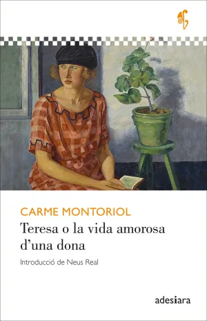 TERESA O LA VIDA AMOROSA D?UNA DONA