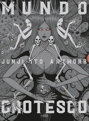 JUNJI ITO ARTWORK: MUNDO GROTESCO (TERCERA EDICIÓN)