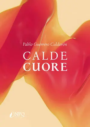 CALDE CUORE