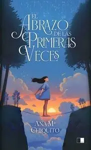 EL ABRAZO DE LAS PRIMERAS VECES