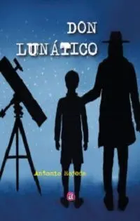 DON LUNÁTICO