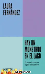 HAY UN MONSTRUO EN EL LAGO