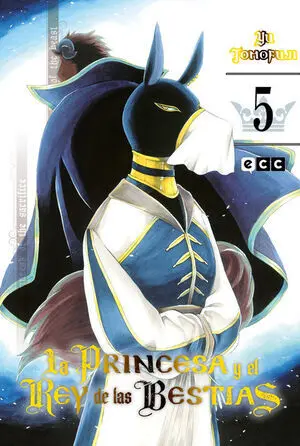 LA PRINCESA Y EL REY DE LAS BESTIAS NÚM. 05 DE 15