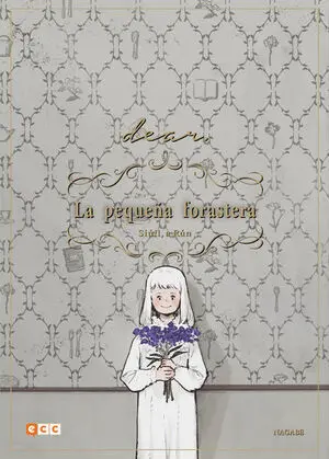 LA PEQUEÑA FORASTERA: SIÚIL, A RÚN [DEAR.]