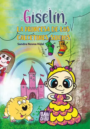 GISELIN, LA PRINCESA DE LOS CALCETINES SUCIOS