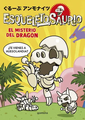 ESQUELETOSAURIO 1 - EL MISTERIO DEL DRAGÓN