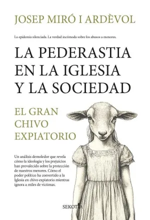 PEDERASTIA EN LA IGLESIA Y LA SOCIEDAD, LA