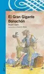 GRAN GIGANTE BONACHÓN , EL GRAN GIGANTE BONACHÓN , EL