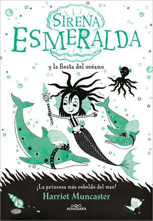 Sirena Esmeralda y la Fiesta del Océano (La Sirena Esmeralda 1)