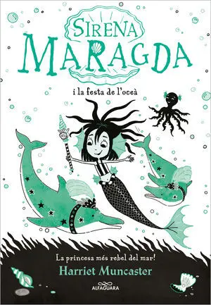 LA SIRENA MARAGDA 1 - LA SIRENA MARAGDA I LA FESTA DE LOCEÀ