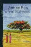 EL JARDIN DE LAS MUJERES EL JARDIN DE LAS MUJERES