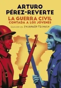 GUERRA CIVIL CONTADA A LOS JOVENES, LA