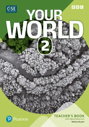 YOUR WORLD 2 TEACHER'S BOOK AND TEACHER'S DIGITAL RESOURCES ACCESS CODE