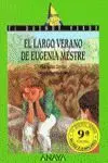 EL LARGO VERANO DE EUGENIA MESTRE