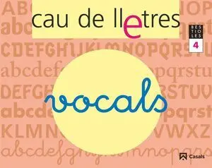 CAU DE LLETRES - QUADERN 4. LECTOESCRIPTURA