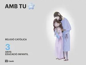 Amb tu. 3 Anys