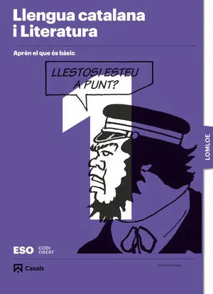 Aprèn el que És Bàsic. Llengua Catalana I Literatura 1 eso. Lomloe