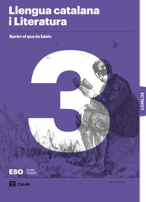 Aprèn el que És Bàsic. Llengua Catalana I Literatura 3 eso. Lomloe