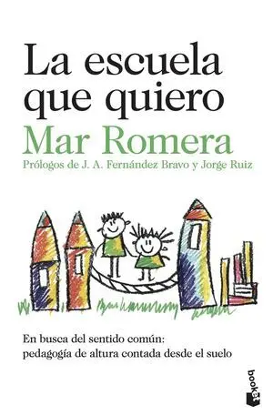 LA ESCUELA QUE QUIERO