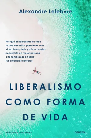 LIBERALISMO COMO FORMA DE VIDA