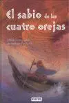 SABIO DE LAS CUATRO OREJAS