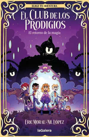 EL CLUB DELS PRODIGIS 1. EL RETORN DE LA MÀGIA