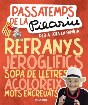 PASSATEMPS DE LA PILARIN PER A TOTA LA FAMÍLIA