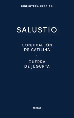 CONJURACION CATILINA · GUERRA JUGURTA · FRAGMENTOS DE LAS 