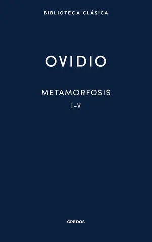 Metamorfosis I-V