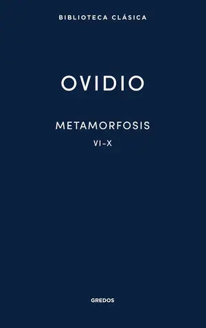 METAMORFOSIS VI-X