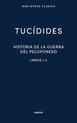HISTORIA DE LA GUERRA DEL PELOPONESO I-II