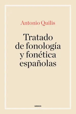 Tratado de Fonología y Fonéica Españolas
