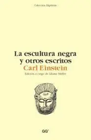 ESCULTURA NEGRA Y OTROS ESCRITOS