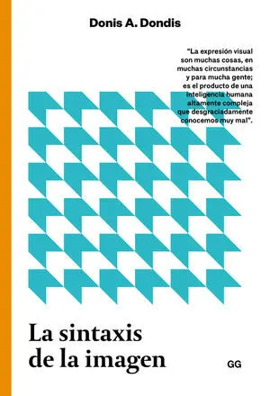 LA SINTAXIS DE LA IMAGEN LA SINTAXIS DE LA IMAGEN