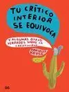 Tu Crítico Interior se Equivoca