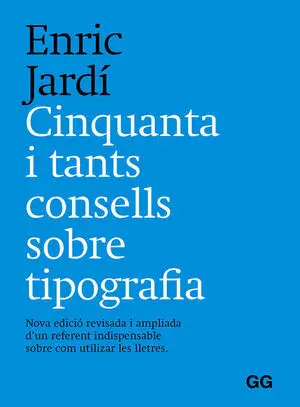 CINQUANTA Y TANTS CONSELLS SOBRE TIPOGRAFÍA