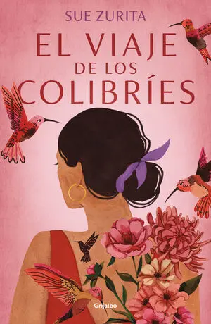 VIAJE DE LOS COLIBRIES, EL