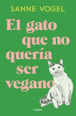 Gato que no Queria Ser Vegano, el